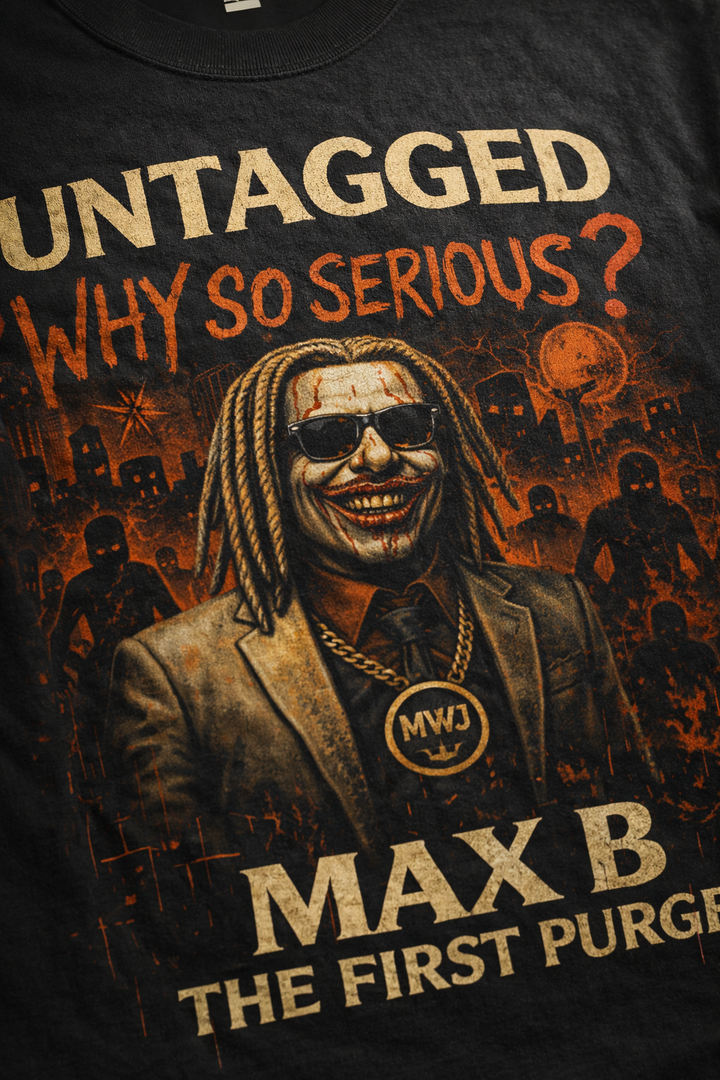 Max B x UNT 'Why So Serious' GraphiX Tee - Limited Release