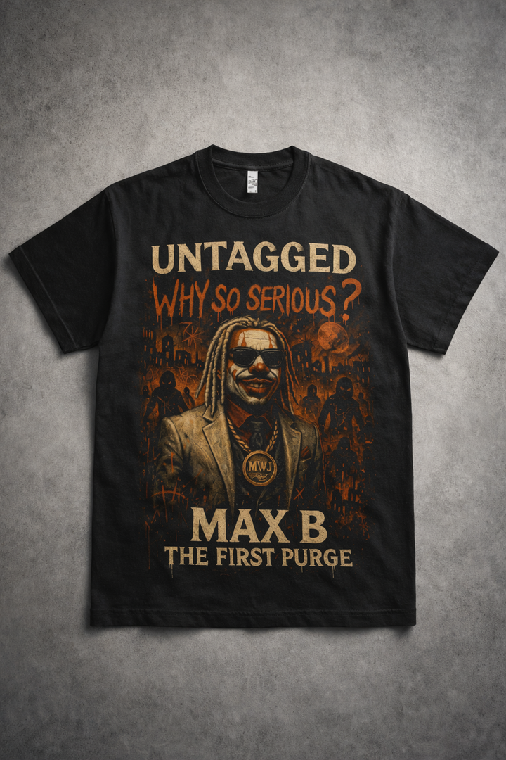 Max B x UNT 'Why So Serious' GraphiX Tee - Limited Release